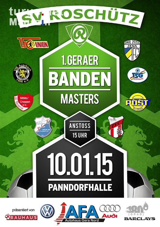 1. Banden-Masters: Hallenfußball-Premiere in Gera