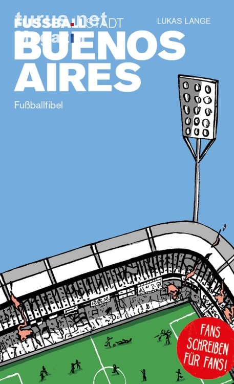 Buenos Aires Fußballfibel
